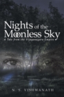 Image for Nights of the Moonless Sky: A Tale from the Vijayanagara Empire