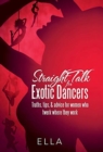 Image for Straight Talk for Exotic Dancers