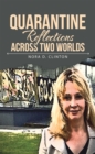 Image for Quarantine Reflections Across Two Worlds