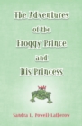 Image for Adventures of the Froggy Prince and His Princess