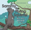 Image for Sammy the Flying Squirrel