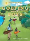 Image for Golfing with My Boys : Three Brothers Books