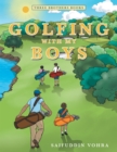 Image for Golfing With My Boys: Three Brothers Books