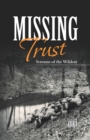 Image for Missing Trust: Screams of the Wildcat