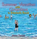 Image for Summer Vacation with Grandma : In Rehoboth Beach