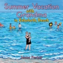 Image for Summer Vacation with Grandma : In Rehoboth Beach