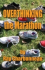 Image for Overthinking the Marathon