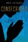 Image for Consecrated