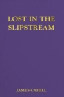 Image for Lost In The Slipstream