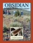 Image for OBSIDIAN -- A Glass Buttes Adventure
