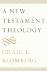 Image for A New Testament Theology