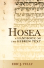 Image for Hosea  : a handbook on the Hebrew text