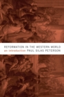 Image for Reformation in the Western World : An Introduction