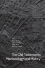 Image for The Old Testament in Archaeology and History