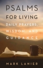 Image for Psalms for living  : daily prayers, wisdom, and guidance