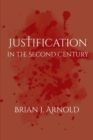 Image for Justification in the Second Century