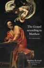 Image for The Gospel according to Matthew  : a commentary