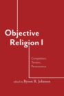 Image for Objective religion  : competition, tension, perseverance