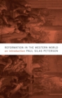 Image for Reformation in the Western World : An Introduction