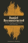 Image for Daniel Reconstructed