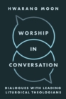 Image for Worship in Conversation