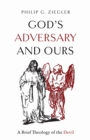 Image for God's Adversary and Ours