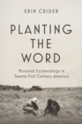 Image for Planting the Word