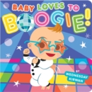Image for Baby Loves to Boogie!