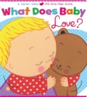 Image for What Does Baby Love?