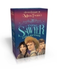 Image for The Tom Sawyer Collection (Boxed Set) : The Adventures of Tom Sawyer; The Adventures of Huckleberry Finn; The Actual &amp; Truthful Adventures of Becky Thatcher