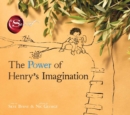 Image for The Power of Henry&#39;s Imagination (The Secret)