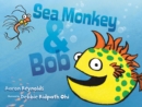 Image for Sea Monkey &amp; Bob