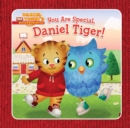 Image for You Are Special, Daniel Tiger!