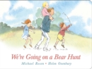 Image for We&#39;re Going on a Bear Hunt : Lap Edition