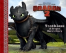 Image for Toothless : A Dragon Hero&#39;s Story