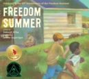 Image for Freedom Summer : Celebrating the 50th Anniversary of the Freedom Summer