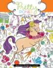 Image for Pretty Ponies : Beautiful Ponies to Color!