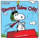 Image for Snoopy Takes Off!