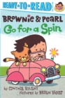 Image for Brownie &amp; Pearl Go for a Spin : Ready-to-Read Pre-Level 1