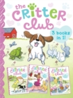 Image for The Critter Club : Amy and the Missing Puppy; All About Ellie; Liz Learns a Lesson