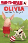 Image for OLIVIA and the Pet Project