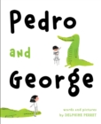 Image for Pedro and George