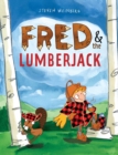 Image for Fred &amp; the Lumberjack