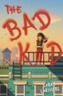 Image for Bad Kid