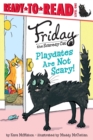 Image for Playdates Are Not Scary! : Ready-to-Read Level 1