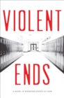 Image for Violent Ends