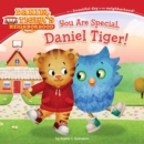 Image for You Are Special, Daniel Tiger!