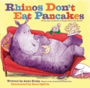 Image for Rhinos Don&#39;t Eat Pancakes