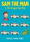 Image for Sam the Man &amp; the Dragon Van Plan