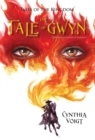 Image for The tale of Gwyn : book 1